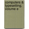 Computers & Typesetting, Volume E door Donald Ervin Knuth