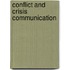 Conflict And Crisis Communication