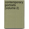 Contemporary Portraits (Volume 2) door Frank Harris