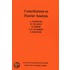 Contributions To Fourier Analysis