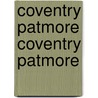 Coventry Patmore Coventry Patmore door Edmund Gosse