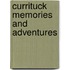 Currituck Memories and Adventures