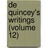 De Quincey's Writings (Volume 12)