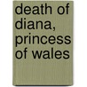 Death Of Diana, Princess Of Wales door John McBrewster
