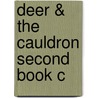 Deer & The Cauldron Second Book C door Louis Cha