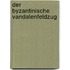 Der Byzantinische Vandalenfeldzug