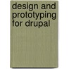 Design And Prototyping For Drupal door Dani Nordin