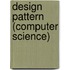 Design Pattern (computer Science)