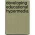 Developing Educational Hypermedia
