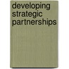 Developing Strategic Partnerships by Chris Steward