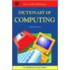 Dictionary Of Computing Peter Col