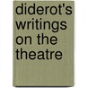 Diderot's Writings On The Theatre by F.C. Green
