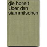Die Hoheit Über Den Stammtischen by Franz Piwinger