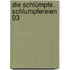 Die Schlümpfe. Schlumpfereien 03