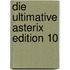 Die ultimative Asterix Edition 10