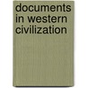 Documents In Western Civilization door Richard Pearson Education