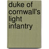 Duke Of Cornwall's Light Infantry by W.H. White