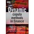 Dynamic Copula Methods In Finance