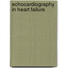 Echocardiography In Heart Failure door Susan E. Wiegers