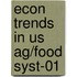 Econ Trends In Us Ag/food Syst-01