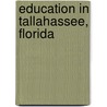 Education in Tallahassee, Florida by Source Wikipedia