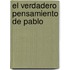 El Verdadero Pensamiento de Pablo