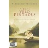 El velo pintado/ The Painted Veil by William Somerset Maugham: