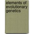 Elements Of Evolutionary Genetics