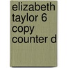 Elizabeth Taylor 6 Copy Counter D by De La Hoz Cind