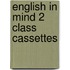 English In Mind 2 Class Cassettes