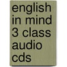 English In Mind 3 Class Audio Cds by Jeff Stranks