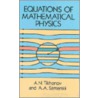 Equations of Mathematical Physics by Alexander A. Samarskii
