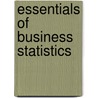 Essentials of Business Statistics door Richard O'Connell