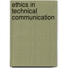 Ethics In Technical Communication door Mike Markel