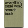 Everything Bible Word Search Book door Timmerman C
