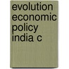 Evolution Economic Policy India C door P.N. Dhar