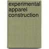 Experimental Apparel Construction door Sue H. Sharp