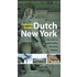 Exploring Historic Dutch New York