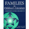 Families In Children's Literature by Patricia L. Roberts