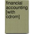 Financial Accounting [with Cdrom]