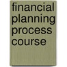 Financial Planning Process Course by Kaplan Financial