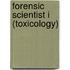Forensic Scientist I (Toxicology)