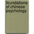 Foundations Of Chinese Psychology