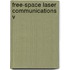 Free-Space Laser Communications V