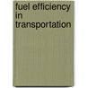Fuel Efficiency In Transportation door John McBrewster
