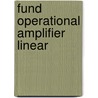 Fund Operational Amplifier Linear door Howard M. Berlin