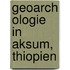Geoarch Ologie In Aksum, Thiopien