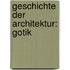 Geschichte der Architektur: Gotik