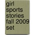 Girl Sports Stories Fall 2009 Set