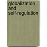 Globalization And Self-Regulation by S. Prakash Sethi
